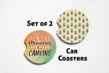 Load image into Gallery viewer, Car Coasters - Camp Collection - Camping is My Happy Place - Set of 2