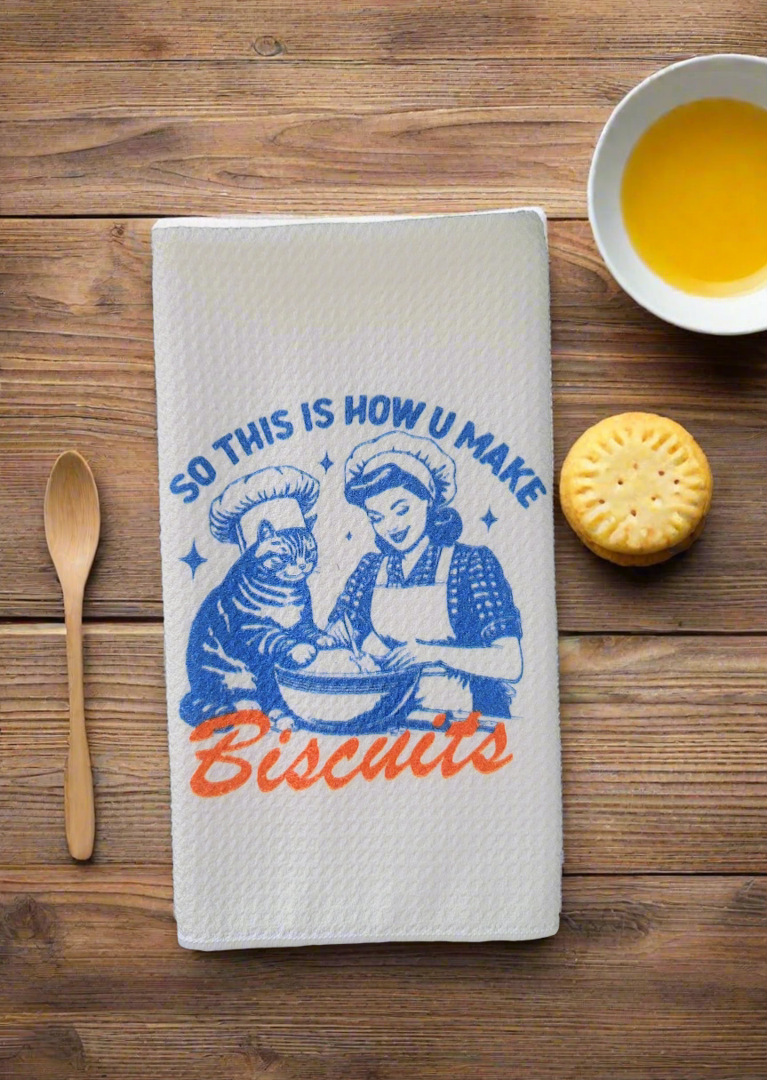 So This is How You Make Biscuits Funny Retro Cat Making Biscuits Kitchen Towel