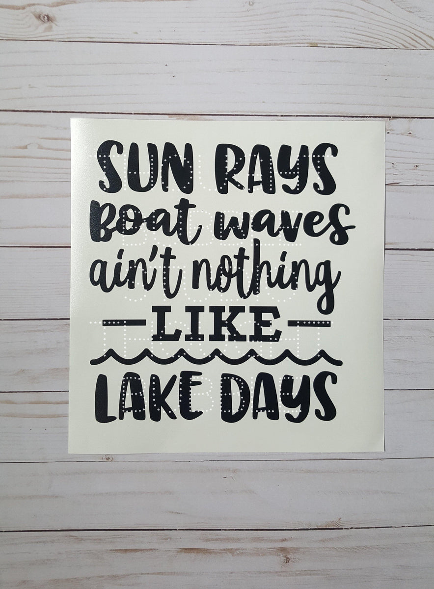 Lake Days, Sun Rays, Boat Waves Vinyl Decal – Thought Bubble Studio