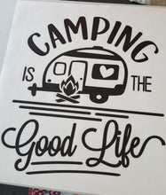 Load image into Gallery viewer, Large Camper Decal - Camping is the Good Life - Thought Bubble Studio