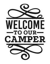 Load image into Gallery viewer, Large Camper Decal - Welcome to Our Camper - Thought Bubble Studio