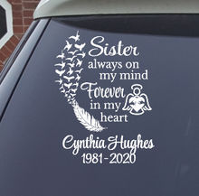 Load image into Gallery viewer, Always on My Mind Forever in My Heart Memorial Decal | Sister Memorial Car Decal