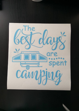 Load image into Gallery viewer, The Best Days are Spent Camping Pop-up Camper Vinyl Decal - Thought Bubble Studio