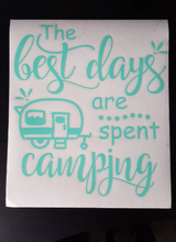 Load image into Gallery viewer, The Best Days are Spent Camping Vinyl Decal - Retro RV Camper Vinyl Bucket Decal - Thought Bubble Studio