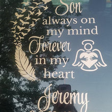 Load image into Gallery viewer, Son Always In My Heart Personalized Memorial Decal - Thought Bubble Studio