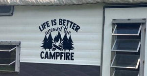 Large Camper Decal - Life is Better Around the Campfire - Thought Bubble Studio