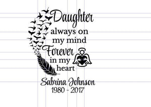 Daughter Always on My Mind Memorial Decal - Thought Bubble Studio