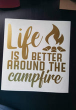 Load image into Gallery viewer, Life is Better Campfire Vinyl Decal - Thought Bubble Studio