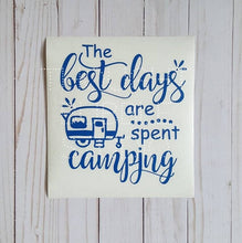 Load image into Gallery viewer, Large camper decal The Best Days Camping , RV decal sticker, campsite decor - cornhole decal sticker