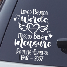 Load image into Gallery viewer, loved beyond words missed beyond measure decal